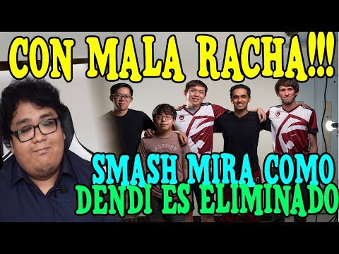 SMASH MIRA COMO SU TEAM DE DENDI "TIGERS" ES ELIMINADO DE LAS CLASIFICATORIAS - DOTA 2