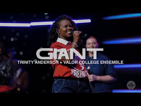 Giant + Worship Medley - Trinity Anderson & Valor College Ensemble