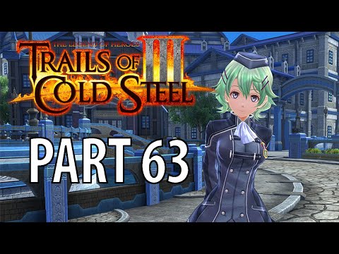 The Legend of Heroes Trails Of Cold Steel 3 Walkthrough Part 63 [PS4, PC]