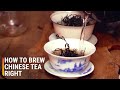 How to Brew Chinese Tea the Right Way