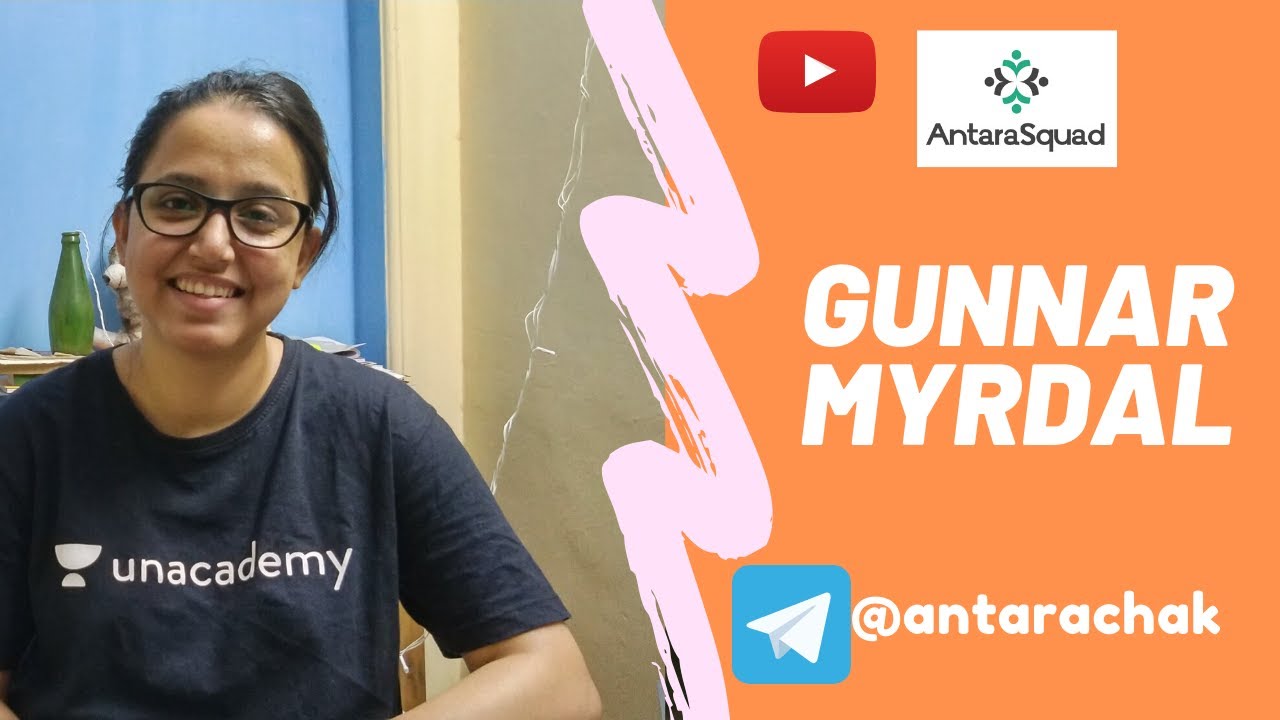 Gunnar Myrdal | Economic Sociology | Development Theories | UGC NTA-NET JRF Sociology