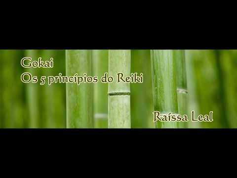 Gokai - 5 Princípios do Reiki - Raíssa Leal