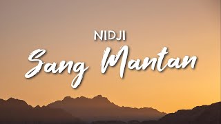 Download lagu Nidji - Sang Mantan (Lyric) mp3