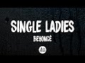 Beyoncé - Single Ladies (Put a Ring on It) (Letra/Lyrics)