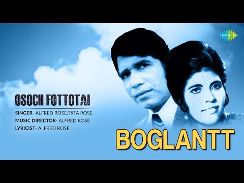 Boglantt | Osoch Fottotai | Konkani Song | Alfred Rose & Rita Rose