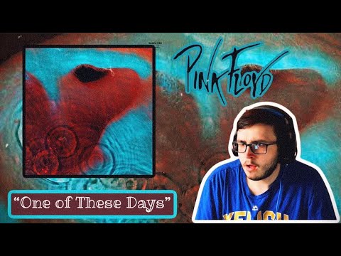 FIRST TIME HEARING "ONE OF THESE DAYS" - PINK FLOYD (REACTION)