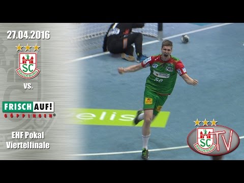 27.04.2016 SCM vs. FAG (EHF-Pokal)