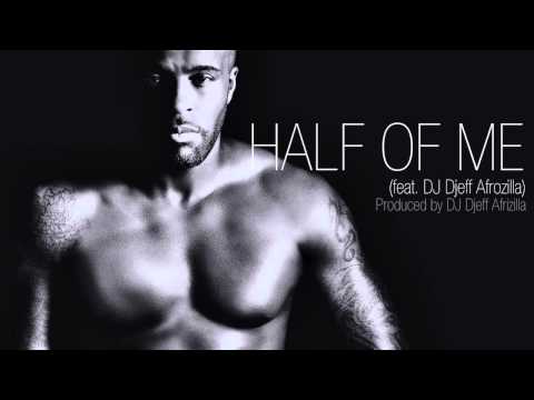Kaysha - Half of me (feat. DJ Djeff Afrozila)