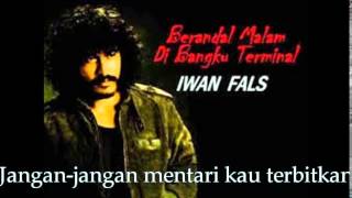 Download lagu Iwan Fals Berandal Malam Lirik... mp3