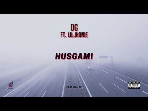 OG ❌ LilJhonie - HUSGAMI 💫 (Official Audio).