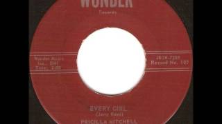 Priscilla Mitchell - Every Girl