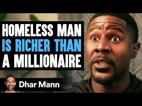 HOMELESS MAN Is Richer Than A MILLIONAIRE | Dhar Mann Studios