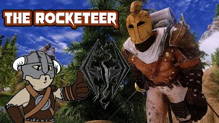 The Rocketeer - Skyrim