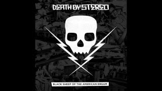 Death By Stereo - Black Sheep Of The American Dream [Full Album]