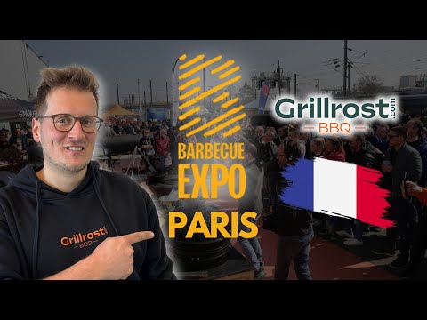 Grillrost.com auf der BBQ Expo Paris – Wir zeigen euch die Highlights der Messe! 🔥