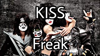 KISS - Freak (Lyric Video)