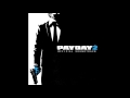 Payday 2 Official Soundtrack 46 Drop Zone