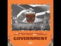 Major League Djz - GOVERNMENT (ft Focalistic, Lady Du, LuuDadeejay x Aunty Galeto)