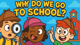 Download lagu Mengapa Kita Pergi ke Sekolah? @Playfullearningtime  mp3