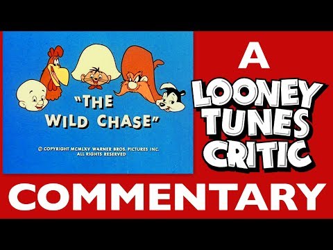 The Wild Chase | Looney Tunes Critic Commentary