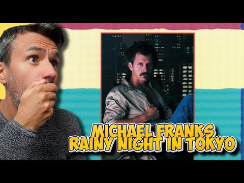 Michael Franks - Rainy Night in Tokyo (REACTION) First Time Hearing It