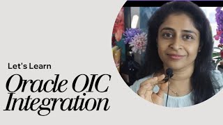 Oracle Integration Cloud (OIC) - Basics