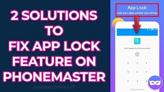 Bring Back #AppLock Feature on #PhoneMaster | 2 Easiest ways to solve App Lock Crash | 2021