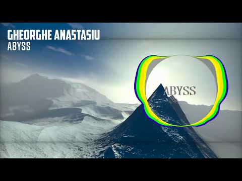 Gheorghe Anastasiu - Abyss