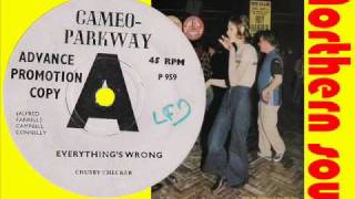 Everything&#39;s wrong CHUBBY CHECKER ( Northern soul )