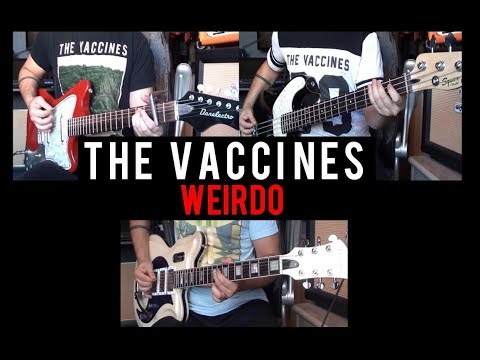 Weirdo - The Vaccines