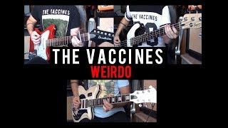 The Vaccines - Weirdo cover (Guitar &amp; Bass + Freddie Cowan Farida guitar)