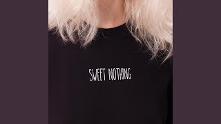 Sweet Nothing