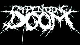 Impending Doom - My Own Maker