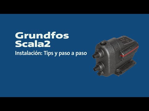 Grundfos SCALA2 | Installation: Tips and Step-by-Step Guide