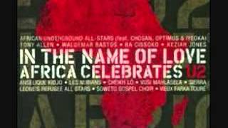 In The Name of Love Africa Celebrates U2 - Sierra Leone&#39;s Refugee All Stars - Seconds