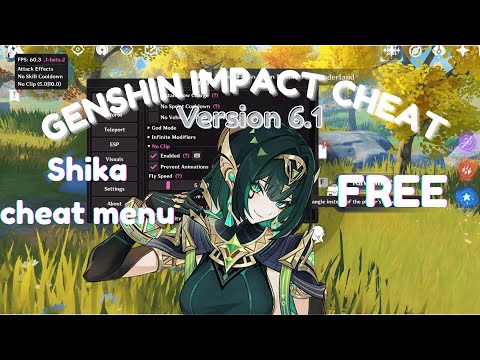 Genshin Impact SHIKA cheat version 6.1 | FREE | PC | SHIKA MENU | 2025