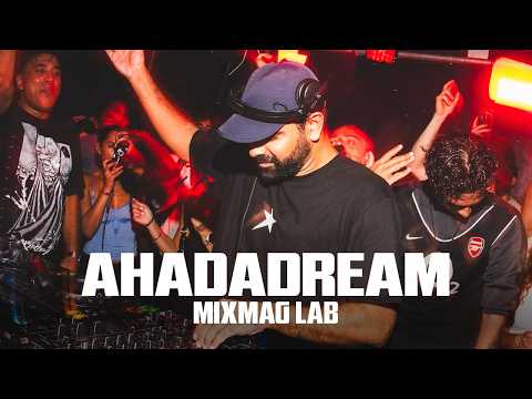 Ahadadream | Mixmag Lab London — Ahadadream