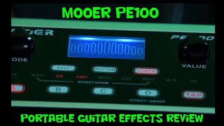 Video thumbnail for Mooer PE100 Portable Guitar Effects Review by Take the Fear out the Gear