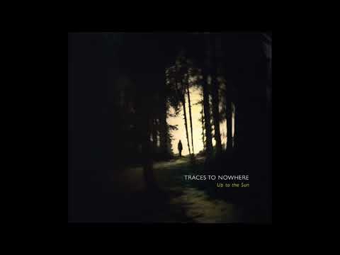 Traces to Nowhere - Corridors of Time