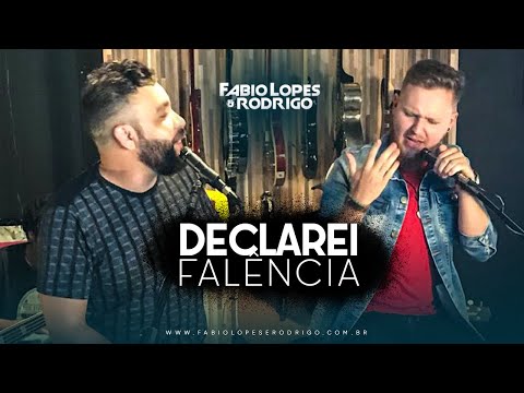 Fabio Lopes e Rodrigo -  Declarei Falência (Clipe Oficial)