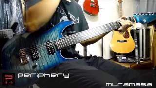 【Periphery】 muramasa Guitar cover