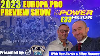 REMATCH! Nathan vs Regan 2023 Europa Pro Preview Show MD Power Hour E 33