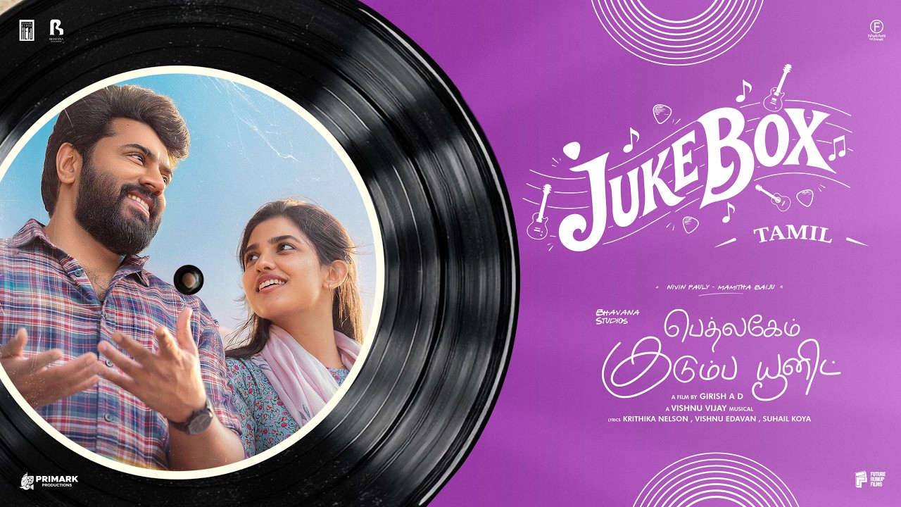 Bethlehem Kudumba Unit Tamil Jukebox | Vishnu Vijay | Girish AD | Nivin Pauly | Mamitha Baiju