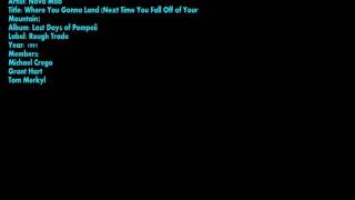 Nova Mob - Where Are You Gonna Land (Next Time You Fall Off of Your Mountain)