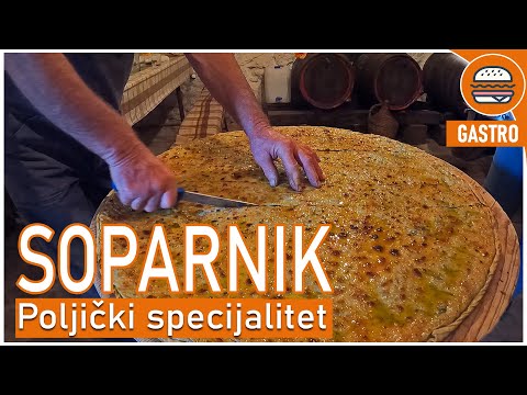 SOPARNIK / Poljički specijalitet ili još jedna verzija bureka (evanđelje po Sapi)