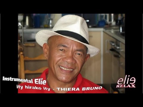 Instrumental Elie   Ity hirako ity   Thiera Bruno