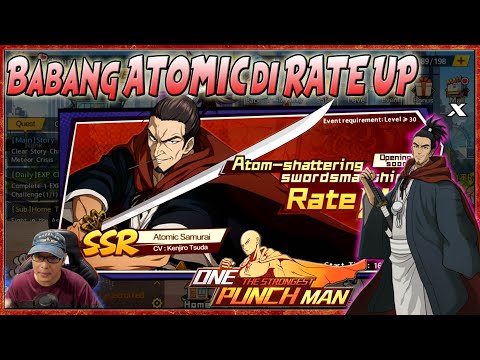 ATOMIC SAMURAI RATE UP!! AMAZING BOI!! 180 Tickets Ready TOMORROW 🔥 ONE PUNCH MAN The Strongest
