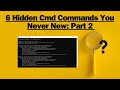 6 Hidden cmd commands you never new: part 2