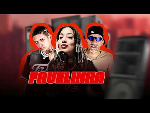 MC 10G, MC MORENA, MC MB - FAVELINHA - REMIX BREGA FUNK - 2026