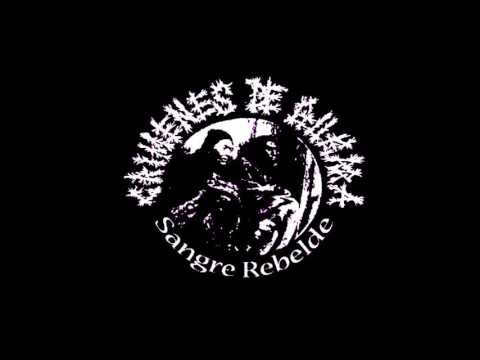 Crimenes De Guerra ‎– Sangre Rebelde - 2004 - (Full Album)